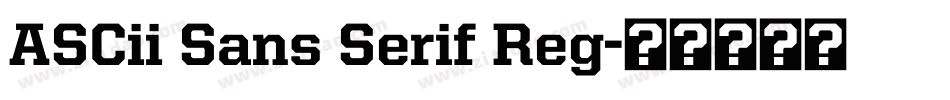 ASCii Sans Serif Reg字体转换